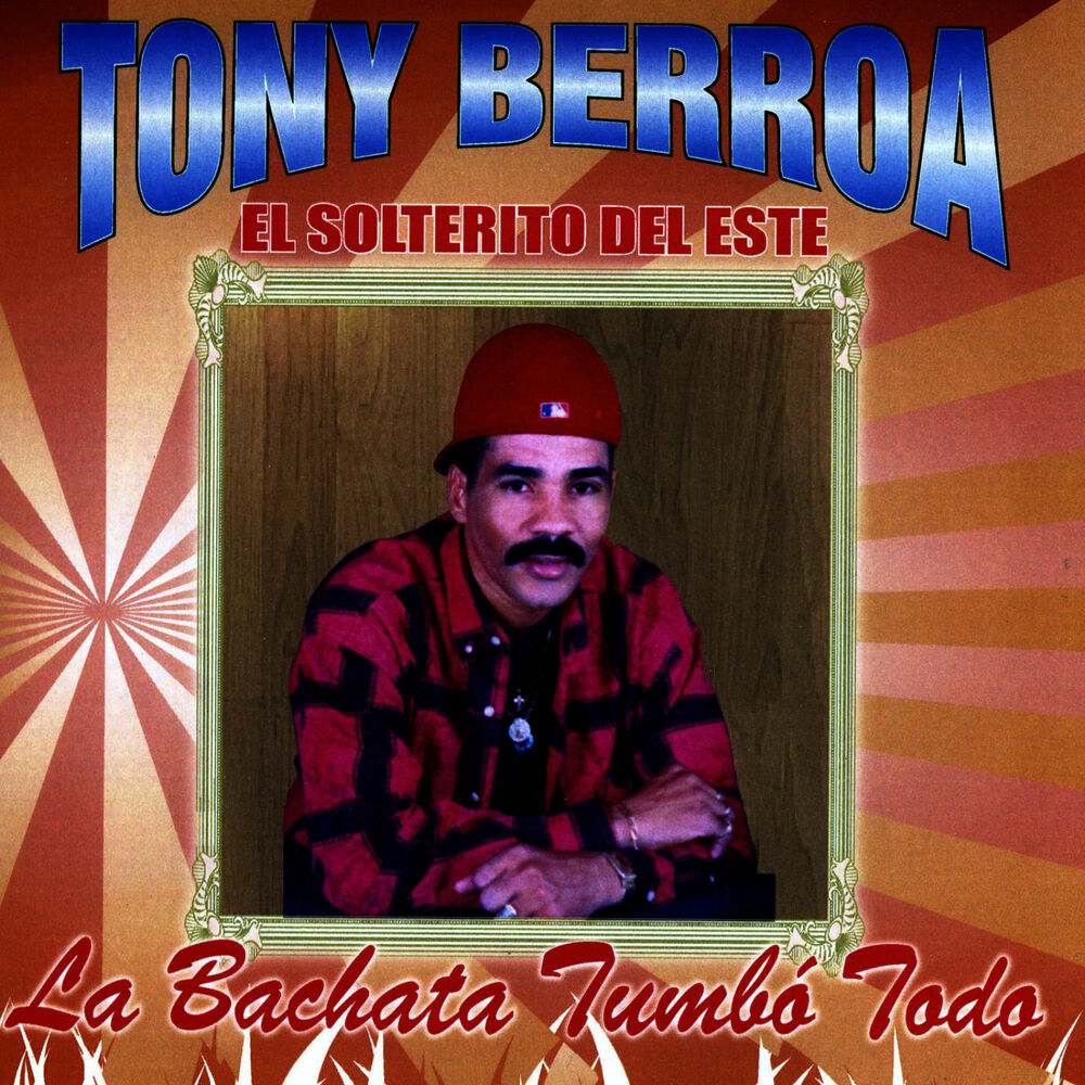 Vamanos Mi Amor — Tony Berroa