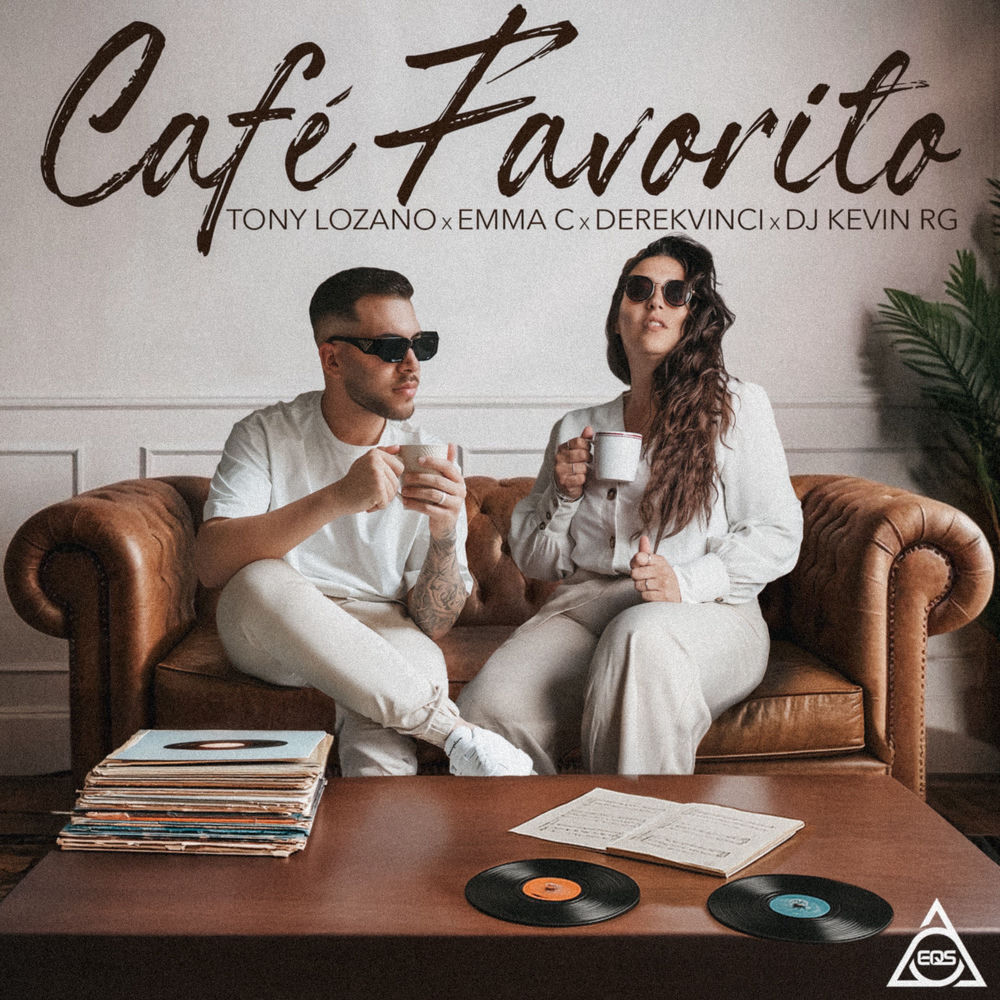 Café Favorito — Tony Lozano, Emma C, DerekVinci, Dj Kevin RG