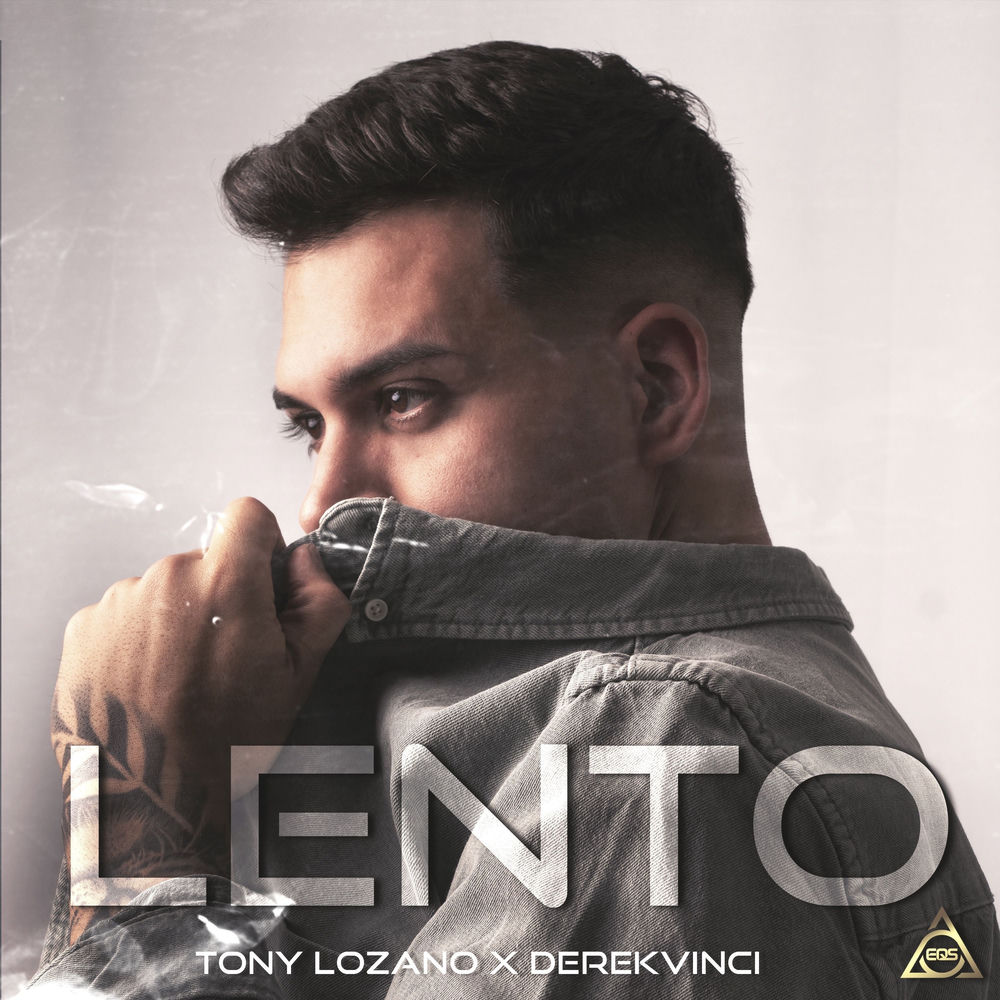 Lento — Tony Lozano, DerekVinci