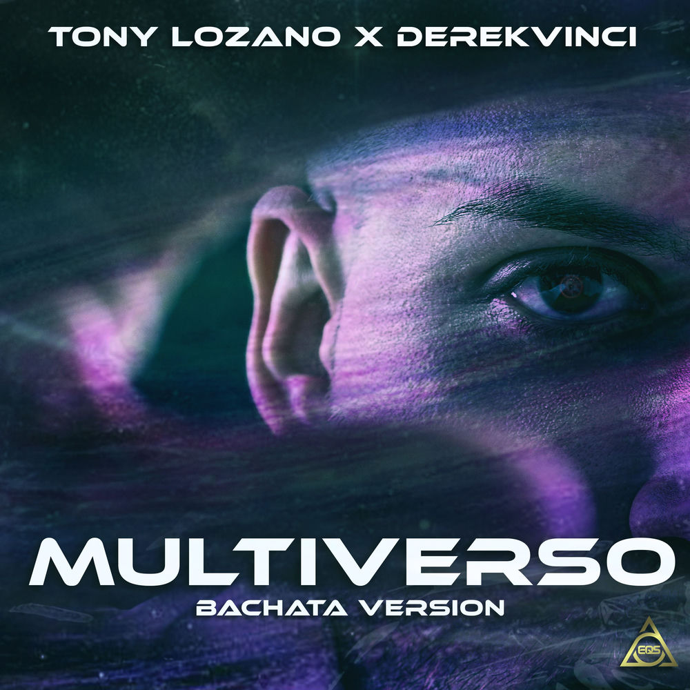 Multiverso — Tony Lozano, DerekVinci