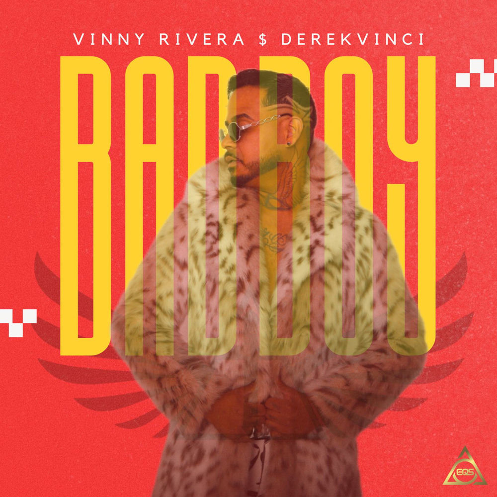 Bad Boy — Vinny Rivera, DerekVinci