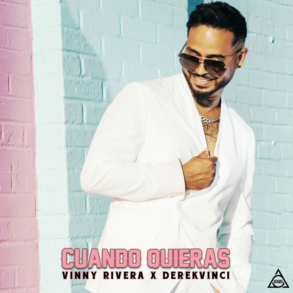 Cuando Quieras — Vinny Rivera, DerekVinci