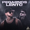 Pegarnos Lento — Vinny Rivera, DerekVinci, Nicko Play