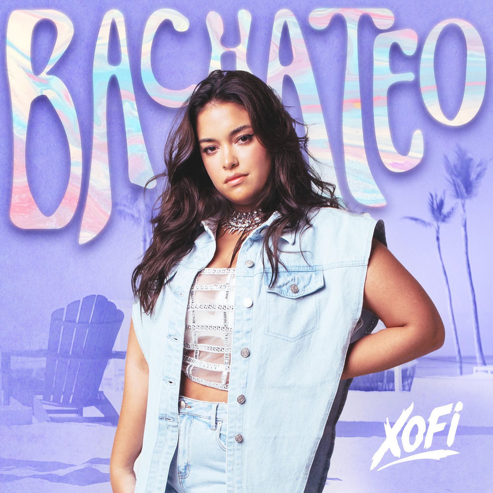 Bachateo — Xofi