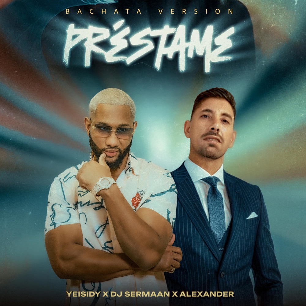 Préstame — DJ SERMAAN, Yeisidy