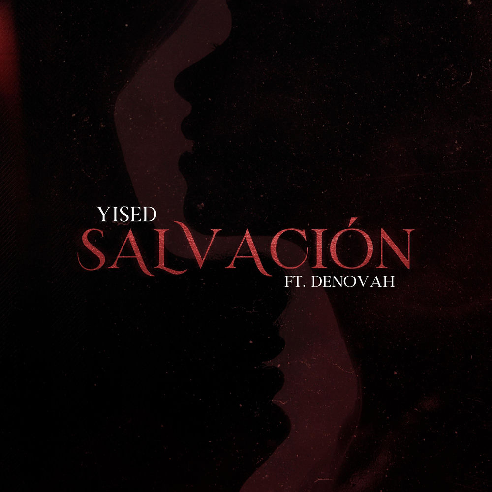 Salvacion — Denovah, Yised