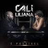 É Possível - 10A - 6 — Cali, Liliana