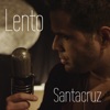 Lento — Daniel Santacruz