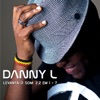 Levanta O Som — Danny L