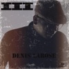Mais uma vez — Denis Larose
