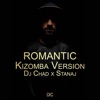 Romantic Kizomba Version — DJ Chad