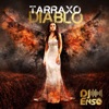 Tarraxo Diablo — Dj Ensō