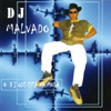 M.N.G. — Dj Malvado