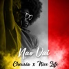 Dj Nice Life - Nao Vai (feat. cheusia)