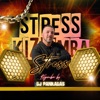 Stress — dj pankadas