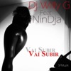 Vai Subir — Dj Willy G