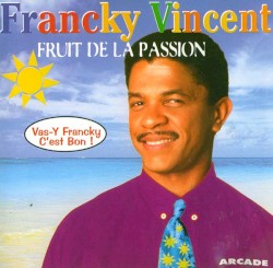 Pour La Frime — Francky Vincent