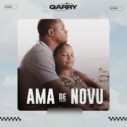 Ama de Novu — Garry