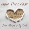 Mulher Séria — Ivan Alekxei & DJ Rock