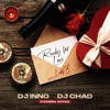 Ready for Love - 12A - 6 — DJ Inno, DJ Chad, Kizomba Sound, Lady B