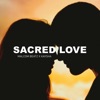 Sacred Love - 7A - 6 — Malcom Beatz, Kaysha