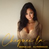 Cheguei La - 7A - 7 — Marua Luz, DJ Paparazzi