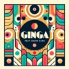 Ginga — DJ Remcy & Maura Sara