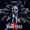 Baba Yaga (feat. Puto X) - 8A - 7 — DJ Colts, Puto X