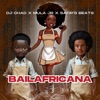 Bail Africana - 5A - 6 — DJ Chad, Safir´s Beats, Mula Jr