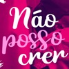 Twenty Fingers - Não Posso Crer