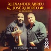 De Tu Alma Preso — Alexander Abreu & José Alberto El Ruiseñor