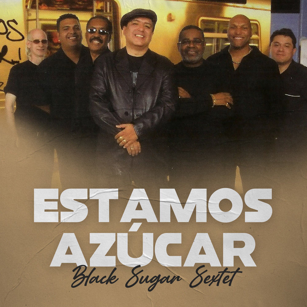 El Muñeco De La Ciudad — Black Sugar Sextet