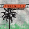 Cercanias — Candela y Lo Demás