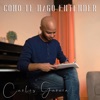 Como Te Hago Entender — Carlos García