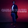 No Pretendo Ser — Carlos Xavier