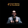 Que seas mia — Cesar Orozco & Sonahead