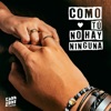 Como Tú No Hay Ninguna — Cuba Libre Son Band