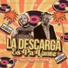 La Descarga Es Pa Lante (Social Version) — DJ Alexio
