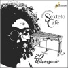 Con Sabor a Cafe — Dorance Lorza & Sexteto Cafe