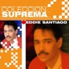 Amar A Muerte — Eddie Santiago
