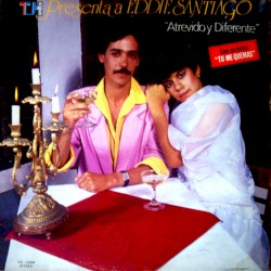 Tu Me Quemas — Eddie Santiago