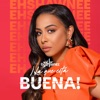 La Que Está Buena — EhShawnee