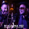 Si Alguna Vez (feat. Sebastián El Tren) — El Clan del Solar