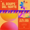 No Me Olvides — El Equipo Del Norte