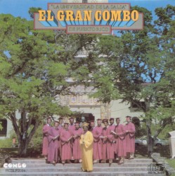 07 El Gran Combo de Puerto Rico Y No Hago Más Ná Salsa Grandes Éxitos