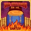 Con Tu Ritmo Acompasao — El Santos