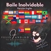 BAILE INoLVIDABLE (Versión Ingles) — Felix Andino
