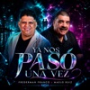 Ya Nos Pasó una Vez — Frederman Franco, Maelo Ruiz