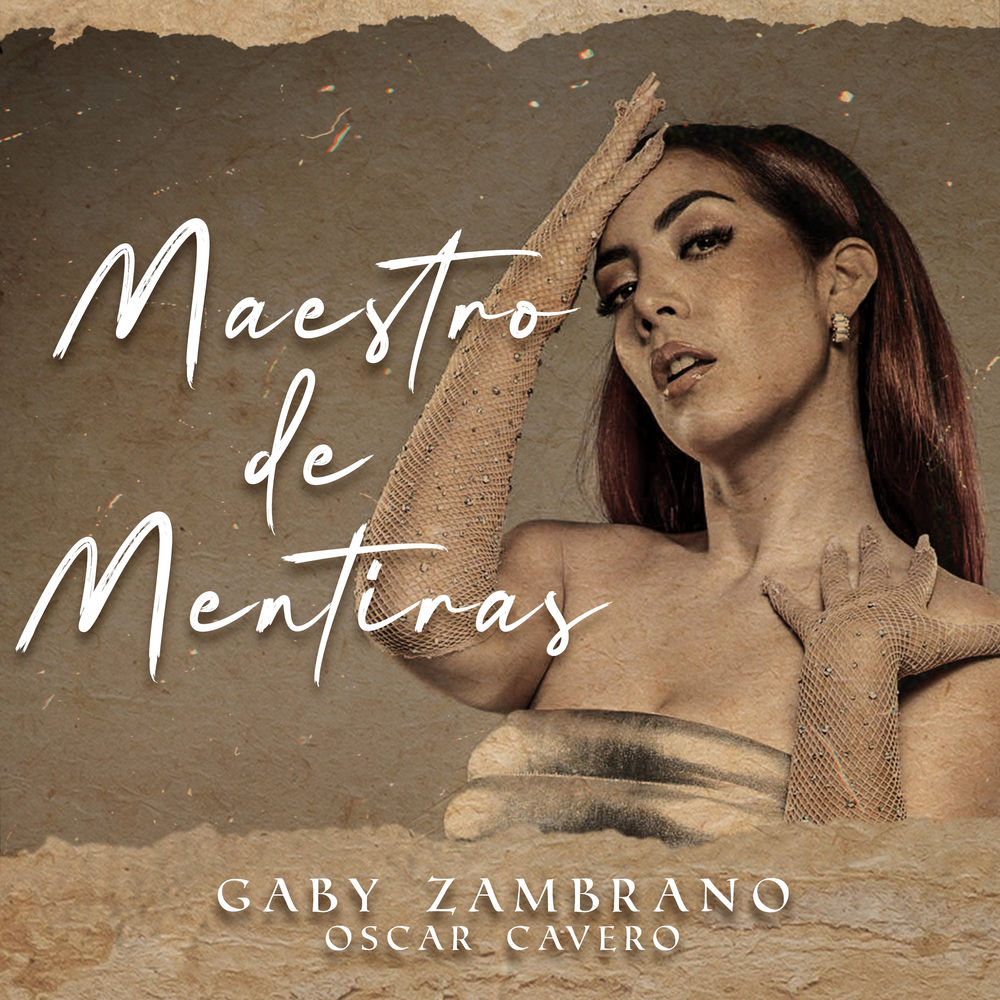 Gaby Zambrano, Oscar Cavero - Maestro de Mentiras