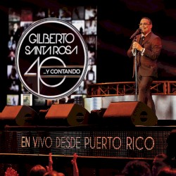 Vivir Sin Ella (feat. Tito Nieves, Luis Enrique & Eddie Santiago) - En Vivo desde Puerto Rico — Gilberto Santa Rosa, Tito Nieves, Luis Enrique, Eddie Santiago